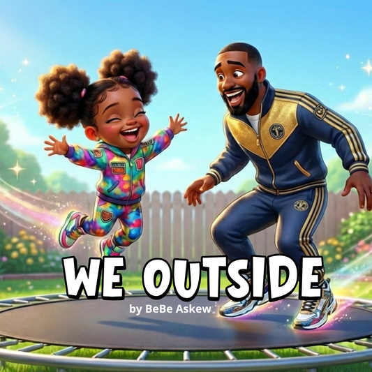We Outside!